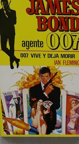 Imagen del vendedor de 007 vive y deja morir a la venta por Librera Alonso Quijano