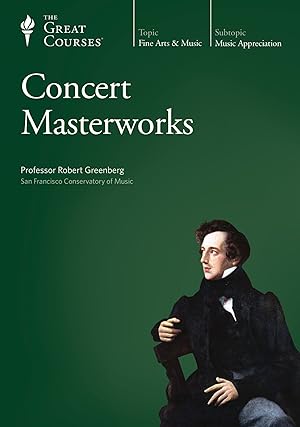 Concert Masterworks (The Great Courses)