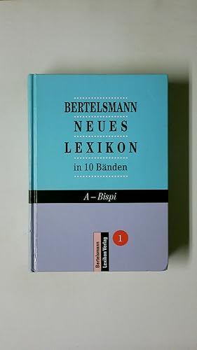 Bild des Verkufers fr BERTELSMANN NEUES LEXIKON IN 10 BNDERN. BAND 1. A-Bispi zum Verkauf von Butterfly Books GmbH & Co. KG