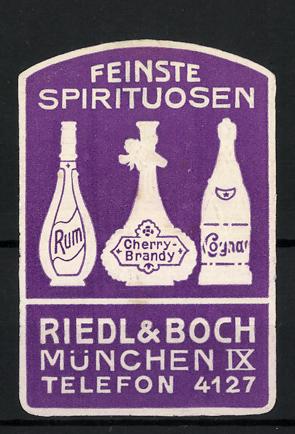 Immagine del venditore per Prge-Reklamemarke Feinste Spirituosen der Firma Riedl, Boch, Mnchen, Flaschen Rum, Cherry-Brandy, Cognac venduto da Bartko-Reher