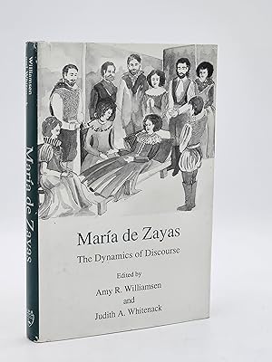 Maria de Zayas : the dynamics of discourse.