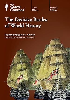 Immagine del venditore per The Great Courses: The Decisive Battles of World History venduto da Arches Bookhouse