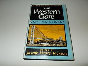 Imagen del vendedor de The Western Gate : A San Francisco Reader a la venta por Paradise Found Books