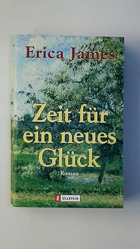 Seller image for ZEIT FR EIN NEUES GLCK. Roman for sale by Butterfly Books GmbH & Co. KG