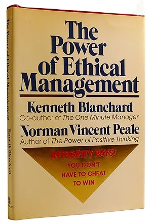 Seller image for THE POWER OF ETHICAL MANAGEMENT for sale by Rare Book Cellar
