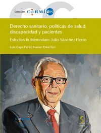 Imagen del vendedor de DERECHO SANITARIO, POLTICAS DE SALUD, DISCAPACIDAD Y PACIENTES a la venta por Antrtica