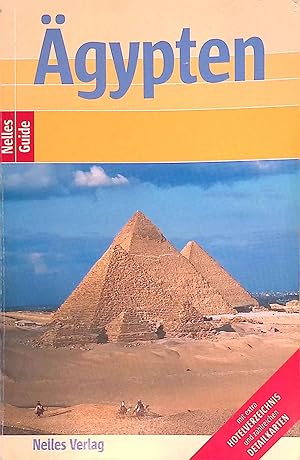 Ägypten . Reiseführer. Nelles Guide