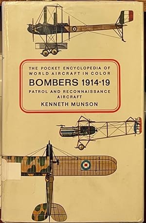 Seller image for Bombers; Patrol and Reconnaissance Aircraft, 1914-1919 for sale by Drew