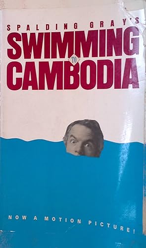 Image du vendeur pour Swimming to Cambodia mis en vente par books4less (Versandantiquariat Petra Gros GmbH & Co. KG)