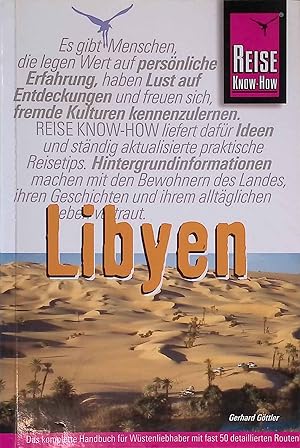 Immagine del venditore per Libyen : von Leptis Magna zum Wau an Namus. Reise-Know-how venduto da books4less (Versandantiquariat Petra Gros GmbH & Co. KG)