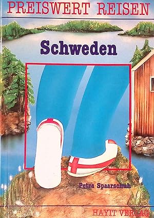 Schweden. Preiswert reisen ; Bd. 20