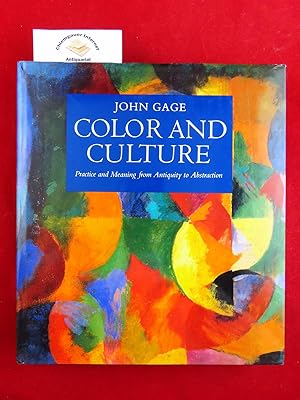 Seller image for Color and Culture. Practice and Meaning from Antiquity to Abstraction ISBN 10: 0821220438ISBN 13: 9780821220436 for sale by Chiemgauer Internet Antiquariat GbR