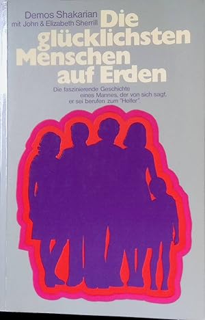 Imagen del vendedor de Die glcklichsten Menschen auf Erden. a la venta por books4less (Versandantiquariat Petra Gros GmbH & Co. KG)
