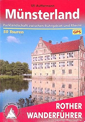 Bild des Verkufers fr Mnsterland : Parklandschaft zwischen Ruhrgebiet und Rheine ; 50 ausgewhlte Wanderungen. Rother-Wanderfhrer zum Verkauf von books4less (Versandantiquariat Petra Gros GmbH & Co. KG)