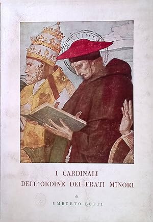 Seller image for I Cardinali dell'Ordine dei Frati Minori Orizzonti Francescani, N. 5 for sale by books4less (Versandantiquariat Petra Gros GmbH & Co. KG)