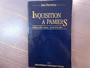 Seller image for Inquisition a Pamiers. Cathares, Juifs, Lpreux. devant leurs juges. for sale by Tir  Part