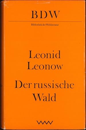 Seller image for Der russische Wald Roman Bibiothek der Weltliteratur for sale by Flgel & Sohn GmbH