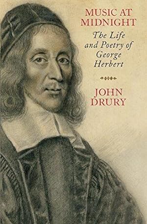 Seller image for Music at Midnight: The Life and Poetry of George Herbert for sale by WeBuyBooks