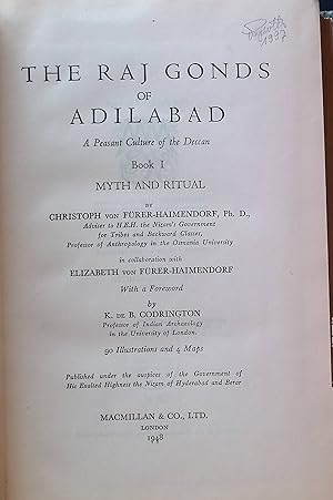 Image du vendeur pour The Raj Gonds of Adilabad: A Peasant Culture of the Deccan, 1: Myth and Ritual The Aboriginal Tribes of Hyderabad, vol. 3 mis en vente par books4less (Versandantiquariat Petra Gros GmbH & Co. KG)