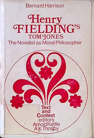 Imagen del vendedor de Henry Fielding's Tom Jones: The Novelist as Moral Philosopher a la venta por books4less (Versandantiquariat Petra Gros GmbH & Co. KG)