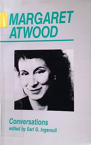 Bild des Verkufers fr Margaret Atwood: Conversations Ontario Review Press critical series zum Verkauf von books4less (Versandantiquariat Petra Gros GmbH & Co. KG)