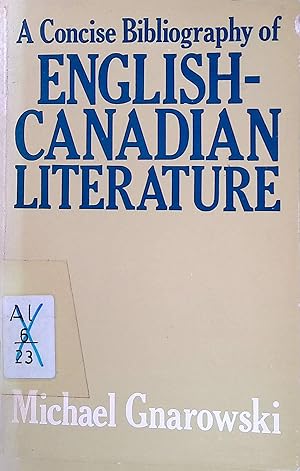 A concise bibliography of English-Canadian literature