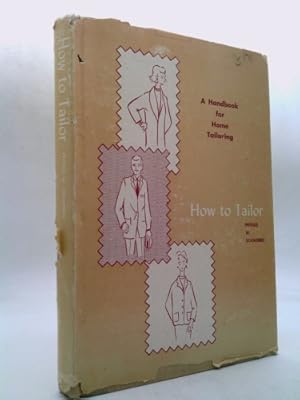 Seller image for How to Tailor for sale by ThriftBooksVintage