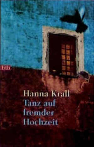 Seller image for Tanz auf fremder Hochzeit Hanna Krall. Aus dem Poln. von Hubert Schumann for sale by Antiquariat Buchhandel Daniel Viertel