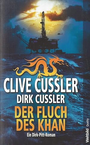 Bild des Verkufers fr Der Fluch des Khan. (Ein Dirk-Pitt-Roman) ein Dirk-Pitt-Roman zum Verkauf von Antiquariat Buchhandel Daniel Viertel