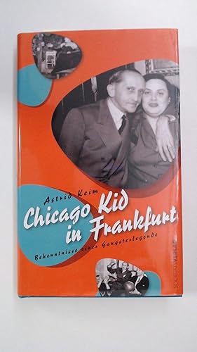 Image du vendeur pour Chicago Kid in Frankfurt, mis en vente par Antiquariat Maiwald