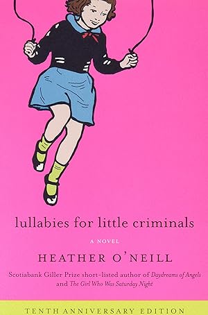 Seller image for Lullabies for Little Criminals: A Novel for sale by Antiquariat Buchhandel Daniel Viertel