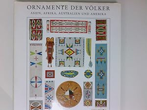 Bild des Verkufers fr Ornamente der Vlker : Asien, Afrika, Australien und Amerika Helmuth Th. Bossert zum Verkauf von Antiquariat Buchhandel Daniel Viertel