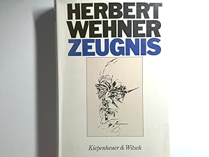 Bild des Verkufers fr Zeugnis Herbert Wehner. Hrsg. von Gerhard Jahn zum Verkauf von Antiquariat Buchhandel Daniel Viertel