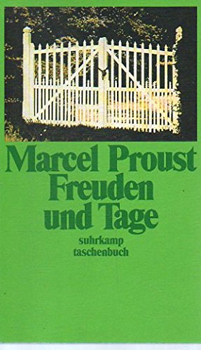 Immagine del venditore per Freuden und Tage (suhrkamp taschenbuch) Marcel Proust. bertr. und hrsg. von Luzius Keller venduto da Antiquariat Buchhandel Daniel Viertel