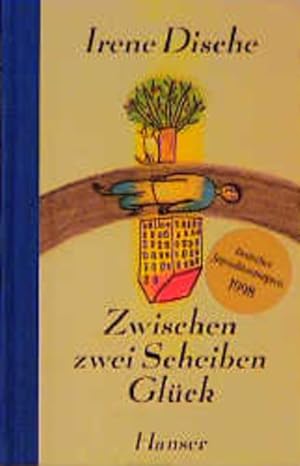 Imagen del vendedor de Zwischen zwei Scheiben Glck Irene Dische. Aus dem Engl. von Reinhard Kaiser a la venta por Antiquariat Buchhandel Daniel Viertel