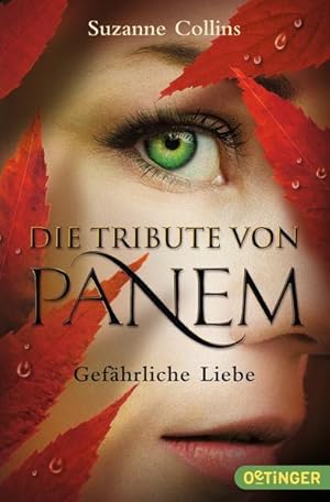 Seller image for Die Tribute von Panem 2: Gefhrliche Liebe Gefhrliche Liebe for sale by Antiquariat Buchhandel Daniel Viertel