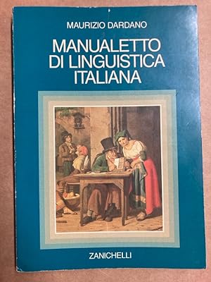 Bild des Verkufers fr Manualetto di Linguistica Italiana. zum Verkauf von Plurabelle Books Ltd