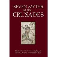 Image du vendeur pour Seven Myths of the Crusades mis en vente par eCampus