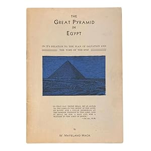 The Great Pyramid in Egypt: In It's Relation to the Plan of Salvation and the Time of the End
