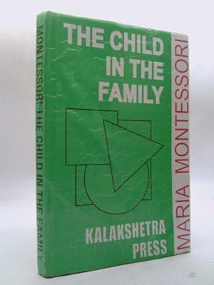 Imagen del vendedor de Child in the Family Basic Principles Of a la venta por ThriftBooksVintage