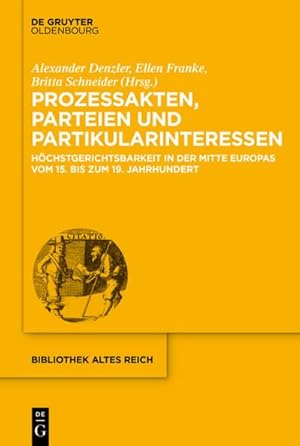 Immagine del venditore per Prozessakten, Parteien, Partikularinteressen venduto da BuchWeltWeit Ludwig Meier e.K.