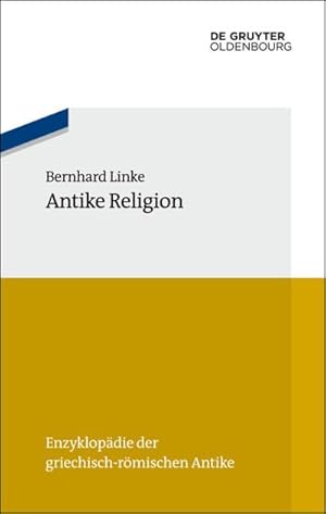 Bild des Verkufers fr Antike Religion zum Verkauf von BuchWeltWeit Ludwig Meier e.K.