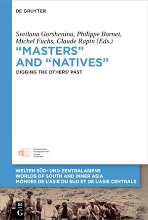 Imagen del vendedor de Masters and Natives a la venta por BuchWeltWeit Ludwig Meier e.K.