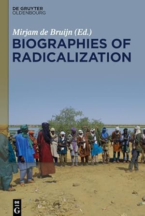 Seller image for Biographies of Radicalization for sale by BuchWeltWeit Ludwig Meier e.K.