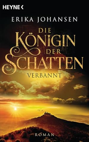 Seller image for Die Knigin der Schatten - Verbannt: Roman (Erika Johansen, Band 3) Roman for sale by Antiquariat Mander Quell