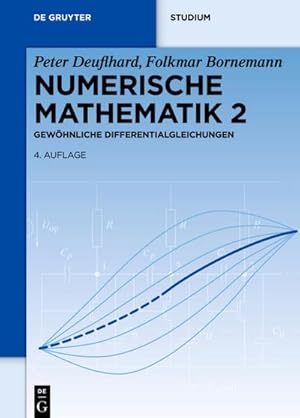 Imagen del vendedor de Numerische Mathematik / Gewhnliche Differentialgleichungen a la venta por BuchWeltWeit Ludwig Meier e.K.