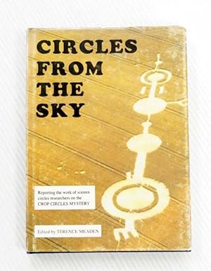 Circles from the Sky : Proceedings of the First International Conference on the Circles Effect at...