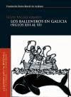 Imagen del vendedor de Los balleneros en Galicia a la venta por AG Library