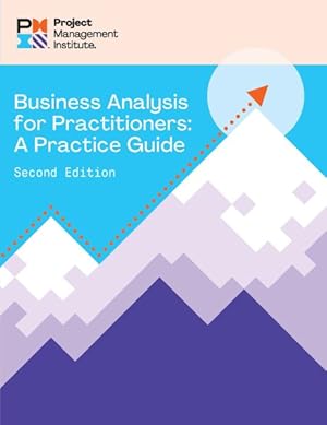 Immagine del venditore per Business Analysis for Practitioners : A Practice Guide venduto da GreatBookPrices