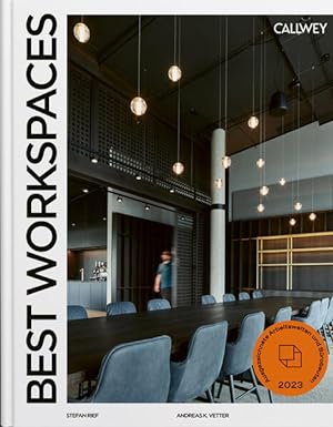 Imagen del vendedor de Best Workspaces 2023 Ausgezeichnete Arbeitswelten und Brobauten a la venta por Bunt Buchhandlung GmbH